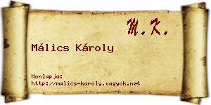 Málics Károly névjegykártya